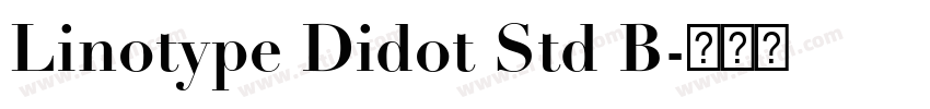 Linotype Didot Std B字体转换